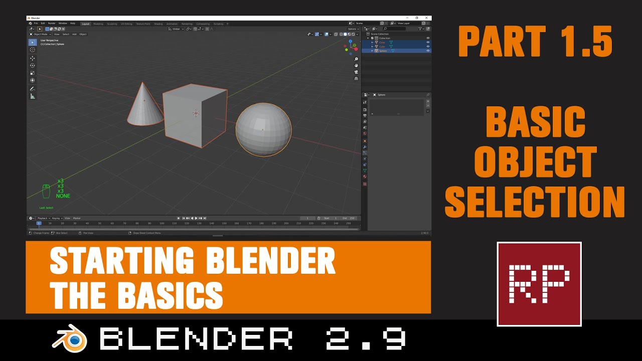 Blender 2.9: Part 1.5 - Basic Object Selection