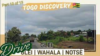 Part 10 Drive Glei - Wahala - Notse Discovery Tour Of Togo Dapaong To Lomé On The National 1 Road