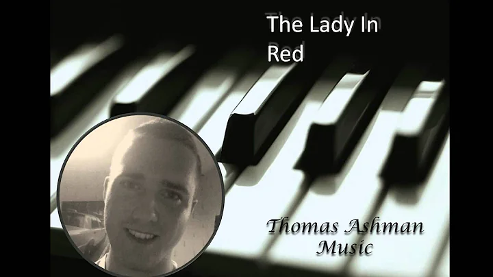 ThomasAshmanMusi...  Arrangement of The Lady In Red
