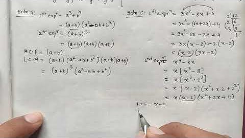 H.C.F and L.C.M  of algebraic expressions [part 2.0]