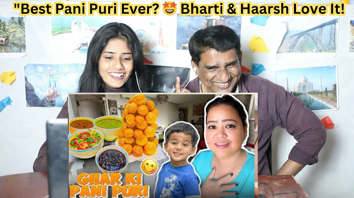 Pakistani Reactions to  Yeh Duniya Ki Best Pani Puri Hai | Bharti Singh | Haarsh Limbachiyaa | Golla