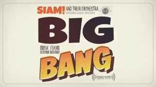 Video thumbnail of "Siam - Big Bang (Video Letra)"