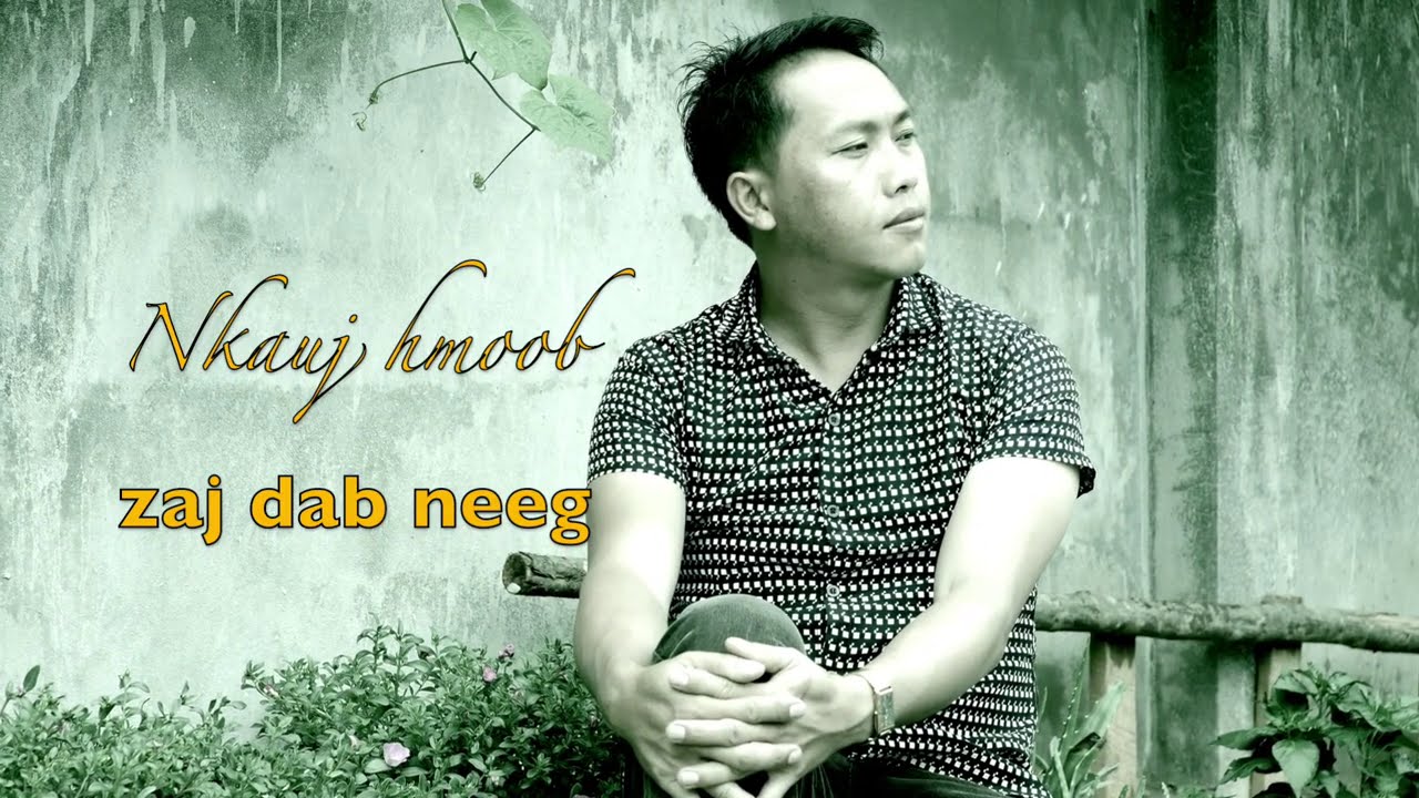 Nkauj hmoob zaj dab neeg Part ib 8/09/2020