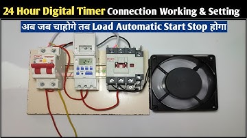 24 Hour Digital Timer Connection Working and Setting! Digital Timer Programming! @SNTECHNICAL