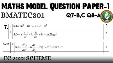 #9 Maths Model Question Paper 1  7 b,c 8a Solved and Explained 3rd Sem BMATEC301 ECE 2022 Scheme VTU