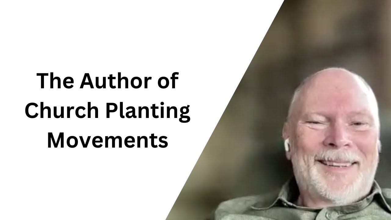 The Author of Church Planting Movements
