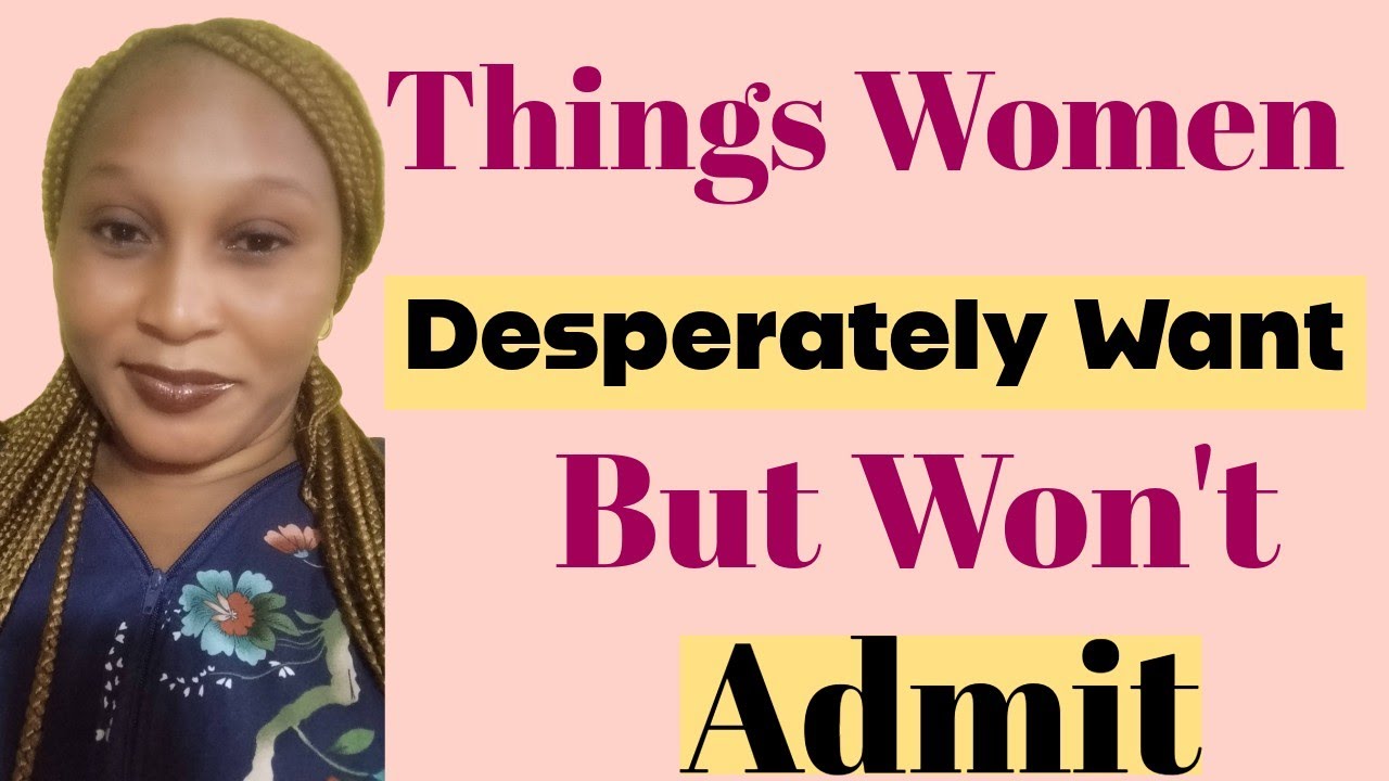 3 Important Things Women Want In A Man But Will Never Admit 