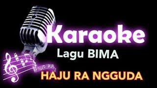 lagu Bima karoke Haju Ra ngguda |akustik||kemot feet Atun #lagubimadompu #lagubima #karokelagubima