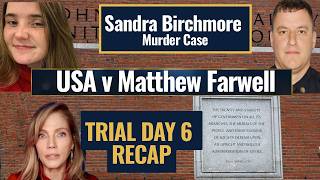 LIVE: SANDRA BIRCHMORE 💥Trial Day 6 💥USA v Farwell