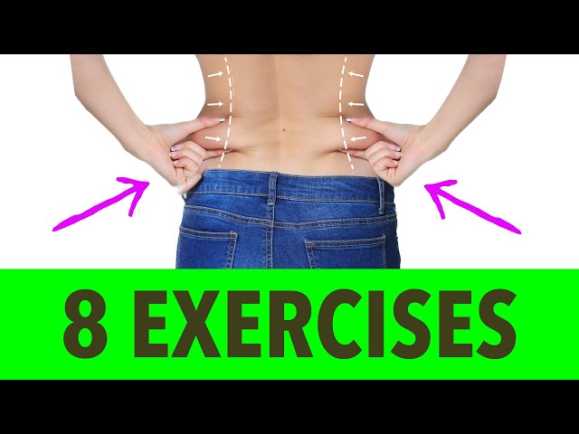 8 Exercises To Remove Stubborn Lower Back Fat 