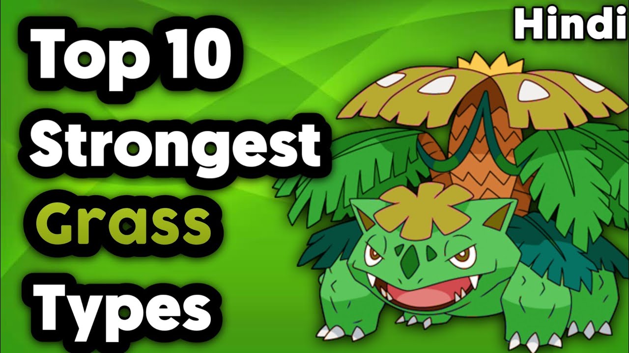 Top 10 Grass Type Pokemon In Hindi Youtube