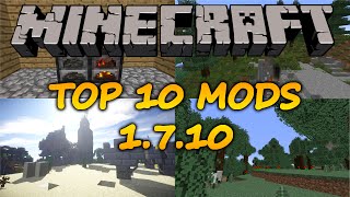 Top 10 Minecraft Mods (1.7.10)