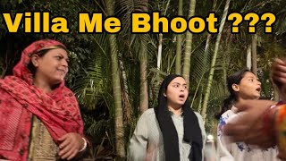 Kya Villa me Bhoot hai ?| Sab Itna Kyu Darr gaye | Shoaib Ibrahim | vlog