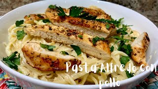 COMO HACER PASTA ALFREDO- (Chicken Alfredo)