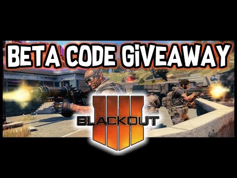 CoD BO4 BLACKOUT BETA + Code Giveaway | PS4 - CoD BO4 BLACKOUT BETA + Code Giveaway | PS4