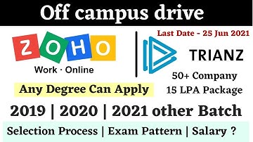 ZOHO | Trianz Off Campus Drive 2021| 2020 | 2019 Batch - zoho selection process 2021 | Exam Pattern