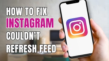 How To Fix Instagram Couldn