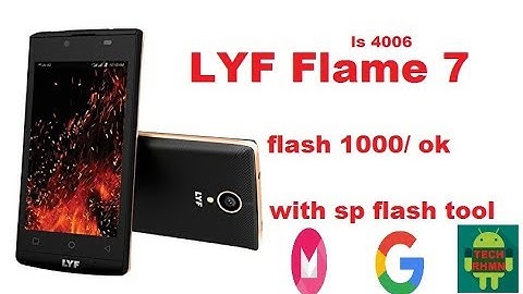 How to flash lyf ls 4006  flash with sp flash tool
