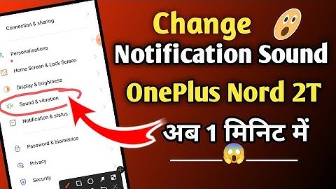 OnePlus Nord 2T Notification Sound Change Kaise Kare !! Change Notification Sound OnePlus !!