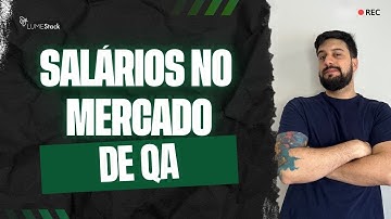 O que é QA? Salários e Transição de Carreira para TI