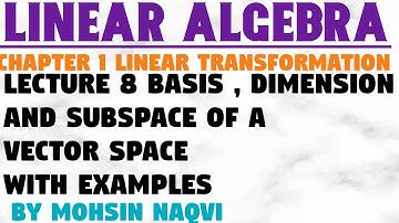 Lecture#8 basis, dimension and subspace in Urdu Hindi