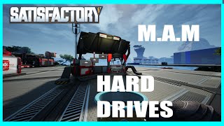 Satisfactory: MAM. All about MAM and Hard drives,. Tips and tricks