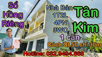 Bán nhà  TAN KIM Cần Giuộc | Sổ hồng riêng
