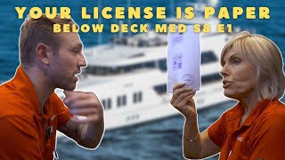 Your License is Paper | Below Deck Med S8 E1