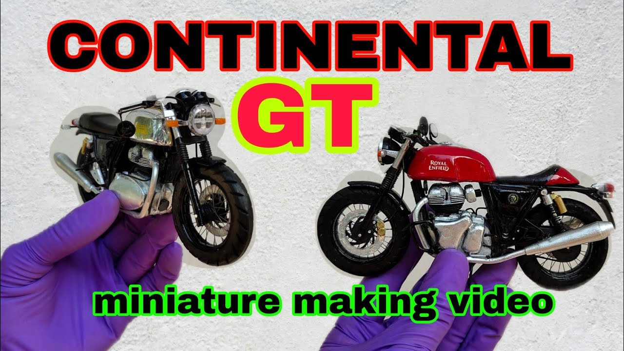 How to make continental GT 650 miniature bikes