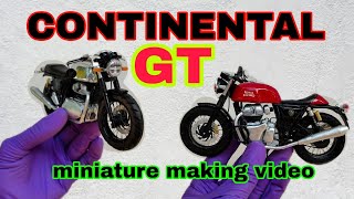 How To Make Continental Gt 650 Miniature Bikes