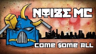 Noize Mc - Come $Ome All
