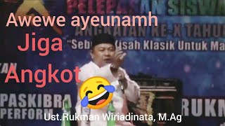 Viral ceramah lucu bahasa sunda Ust.Rukman Wiriadinata, M.Ag