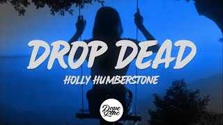 Holly Humberstone - Drop Deads