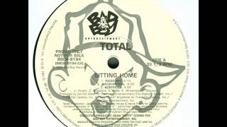 Video thumbnail of "Total - Sitting Home"