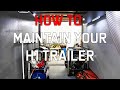 How To: H1 Trailer Maintenance