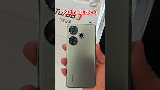 Xiaomi Redmi Turbo 3 Hands-on！shorts mobile unboxing