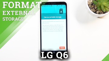 How to Format SD Card in LG Q6 – Fix SD Card Problems