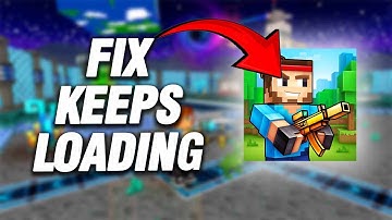 How To Fix Pixel Gun 3D Keeps Loading | Final Solution