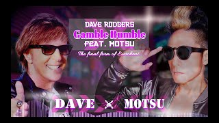 DAVE RODGERS / Gamble Rumble feat. MOTSU