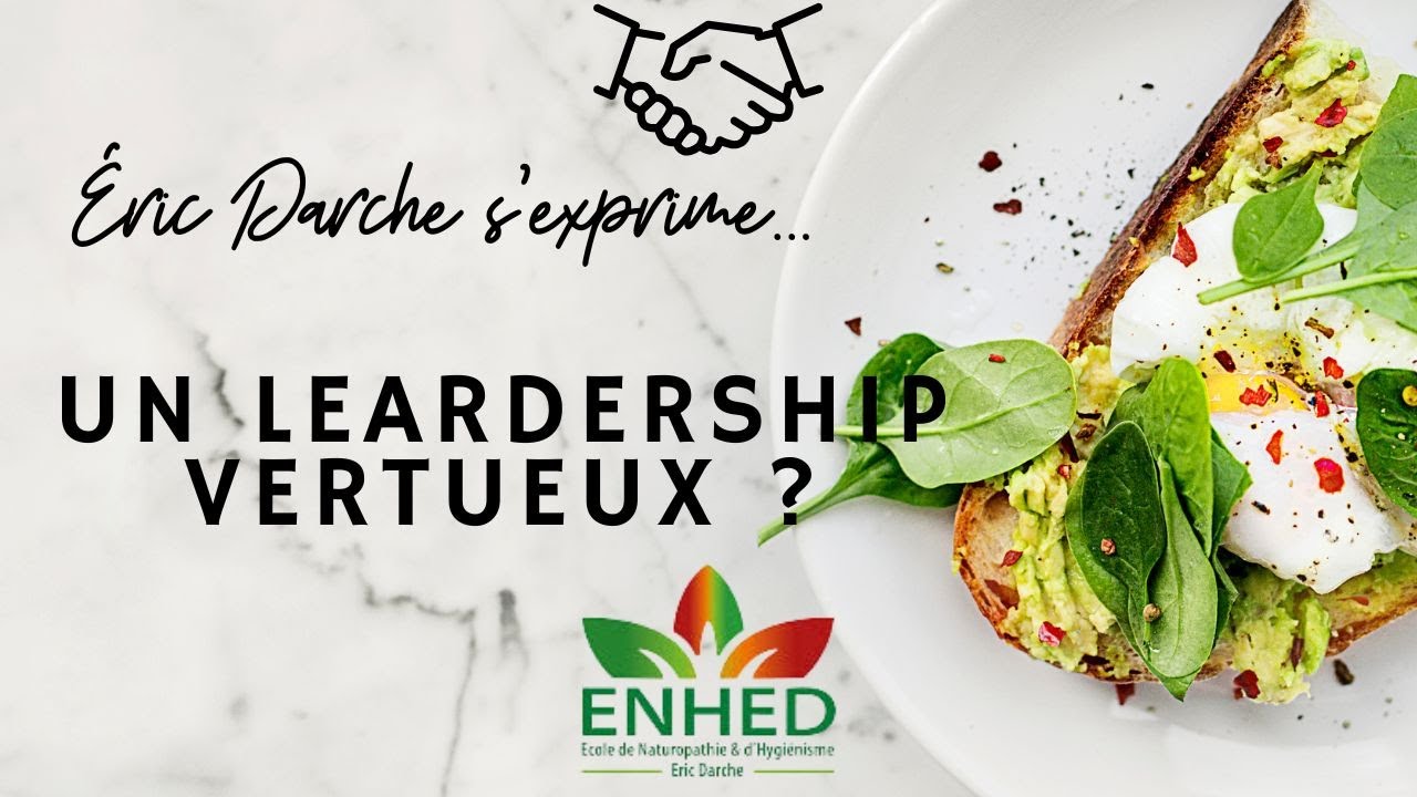 Un leadership vertueux ?