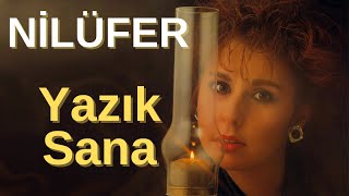 Nilüfer - Yazık Sana Resimi