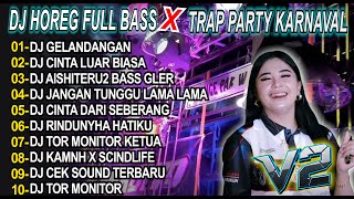 Download Lagu DJ GELANDANGAN CEK SOUND FULL BASS GELERR HOREG TERBARU FULL ALBUM Kumpulan Remix Party Paling Jerni MP3