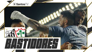 SANTOS 0 (4) X (2) 0 PORTUGUESA | BASTIDORES | PAULISTÃO (17/03/24)