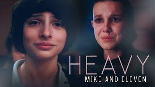 Heavy - Mike and Eleven