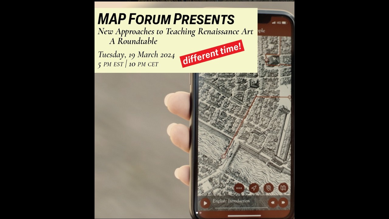 New Approaches to Teaching Renaissance Art - a Roundtable by Fabrizio Nevola and Eric Hupe