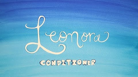 Conditioner - Leonora (Official Video)