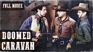 DOOMED CARAVAN | William Boyd | Full Western Movie | English | Free Wild West Movie