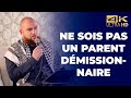 Ne sois pas un parent dmissionnaire  vincent souleyman  confrence complte en 4k 