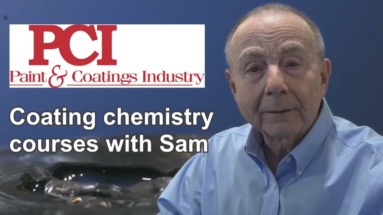 Coatings chemistry courses by Sam Morell and PCI Magazine YouTube