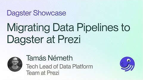 Prezi: Migrating Data Pipelines to Dagster
